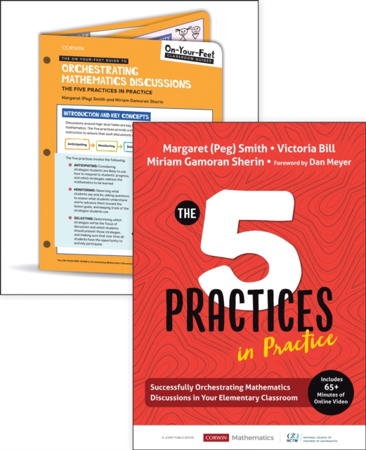 BUNDLE: Smith: The Five Practices in Practice Elementary + On-Your-Feet Guide to Orchestrating Mathematics Discussions: The Five Practices in Practice, Multiple-component retail product Book