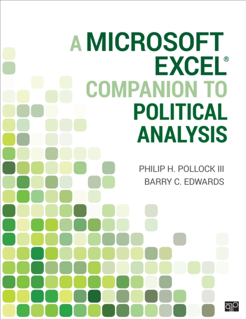 A Microsoft Excel® Companion to Political Analysis, Paperback / softback Book