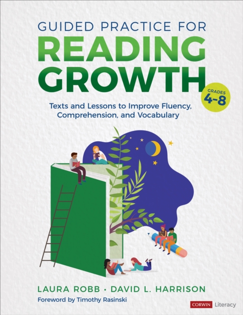 Guided Practice for Reading Growth, Grades 4-8 : Texts and Lessons to Improve Fluency, Comprehension, and Vocabulary, EPUB eBook