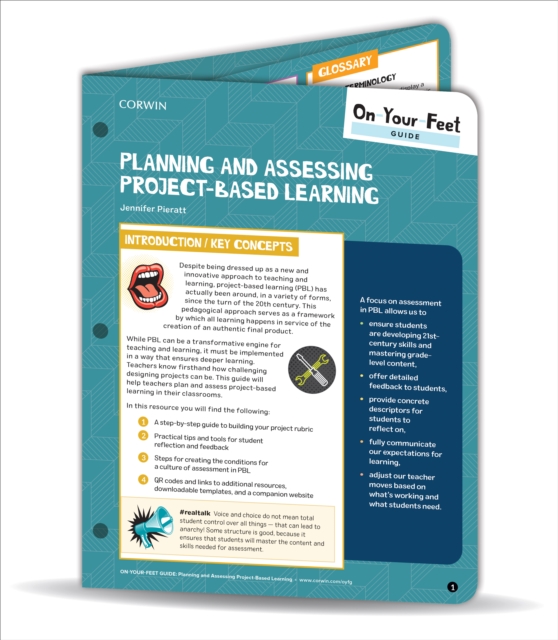 On-Your-Feet Guide: Planning and Assessing Project-Based Learning, Loose-leaf Book