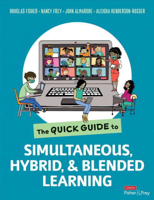 The Quick Guide to Simultaneous, Hybrid, and Blended Learning, EPUB eBook