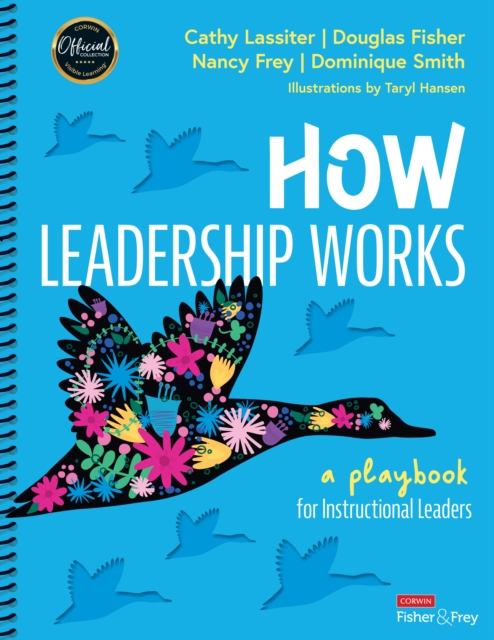 How Leadership Works : A Playbook for Instructional Leaders, Spiral bound Book