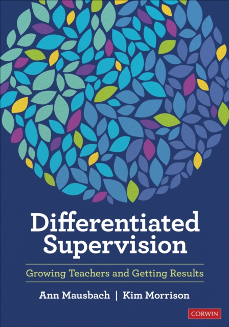 Differentiated Supervision : Growing Teachers and Getting Results, EPUB eBook