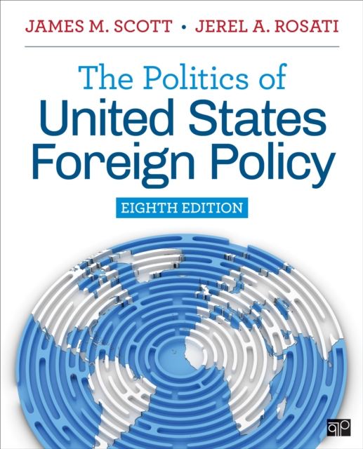 The Politics of United States Foreign Policy, Paperback / softback Book