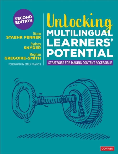 Unlocking Multilingual Learners’ Potential : Strategies for Making Content Accessible, Paperback / softback Book