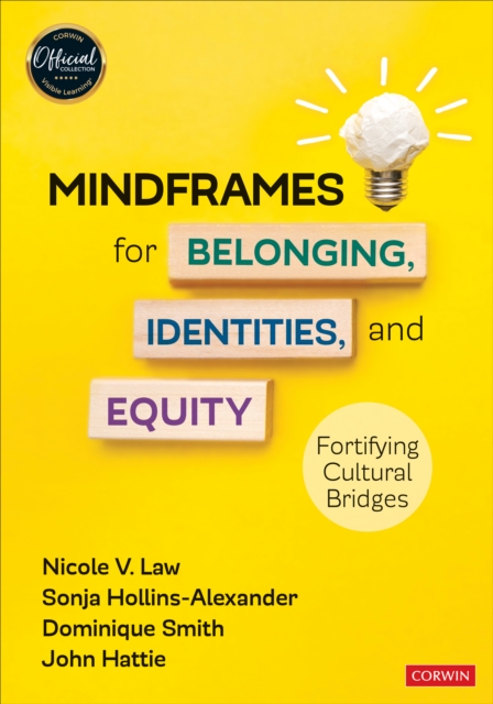 Mindframes for Belonging, Identities, and Equity : Fortifying Cultural Bridges, PDF eBook