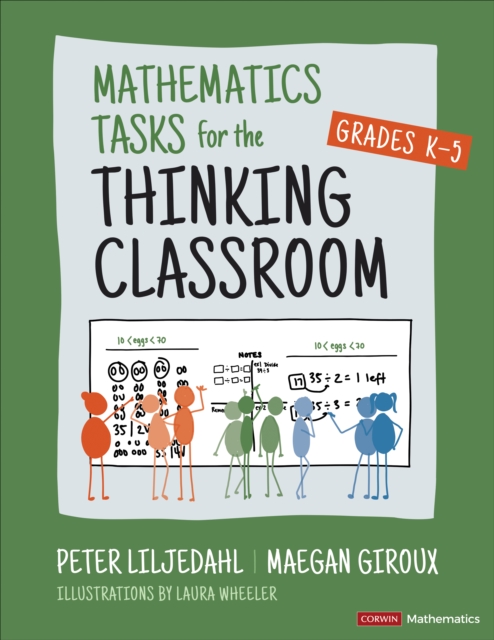 Mathematics Tasks for the Thinking Classroom, Grades K-5, Paperback / softback Book