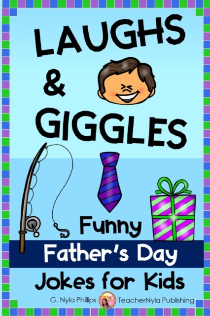 Laughs & Giggles : Funny Father's Day Jokes for Kids, Paperback / softback Book