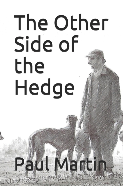 The Other Side of the Hedge, Paperback / softback Book