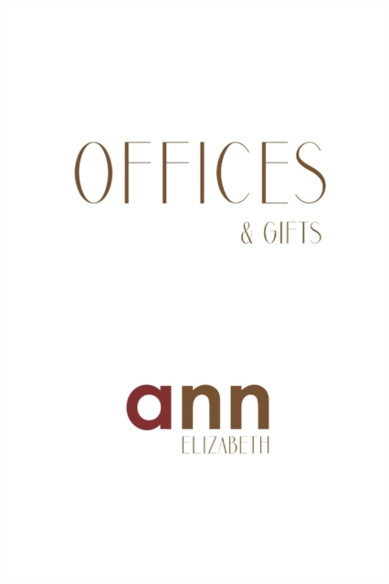 Offices & Gifts - Ann Elizabeth, Paperback / softback Book