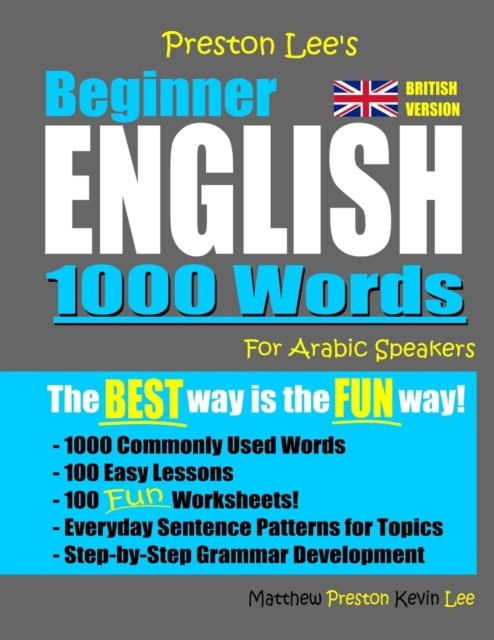 Preston Lee's Beginner English 1000 Words For Arabic Speakers (British Version), Paperback / softback Book