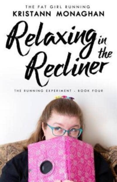 Relaxing in the Recliner, Paperback / softback Book