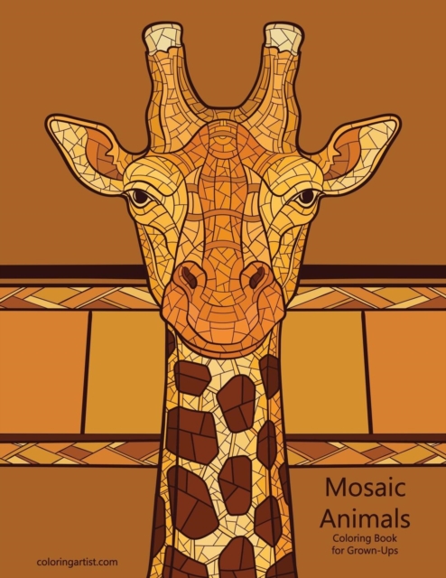 Mosaic Animals Coloring Book for Grown-Ups, Paperback / softback Book