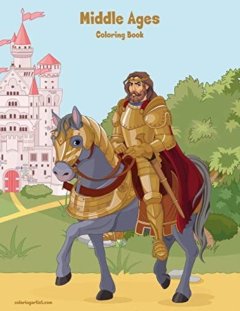 Middle Ages Coloring Book, Paperback / softback Book