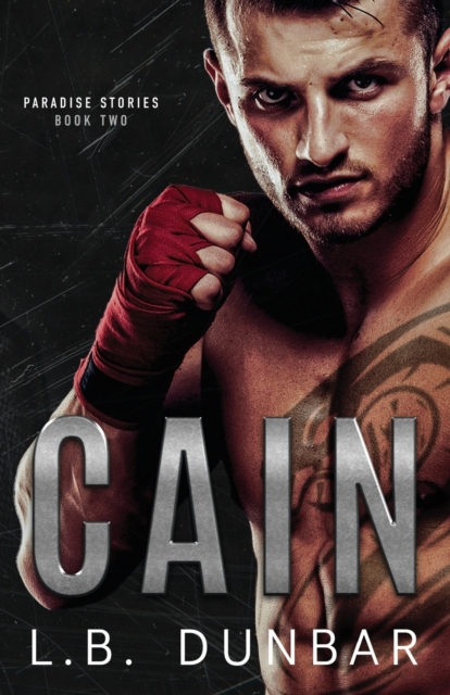 Cain : a fighter romance, Paperback / softback Book