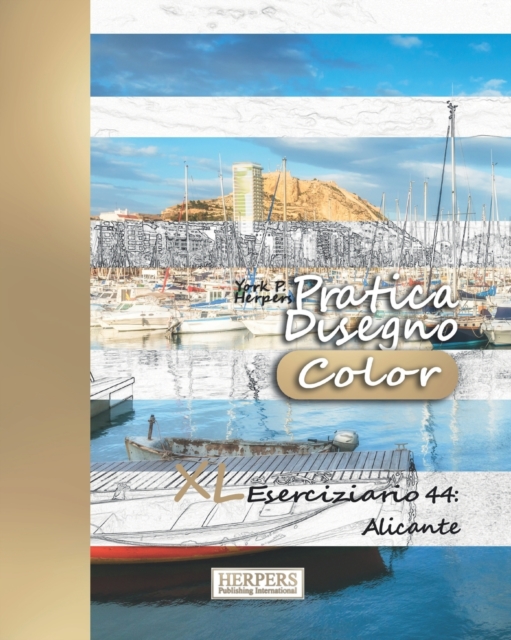 Pratica Disegno [Color] - XL Eserciziario 44 : Alicante, Paperback / softback Book