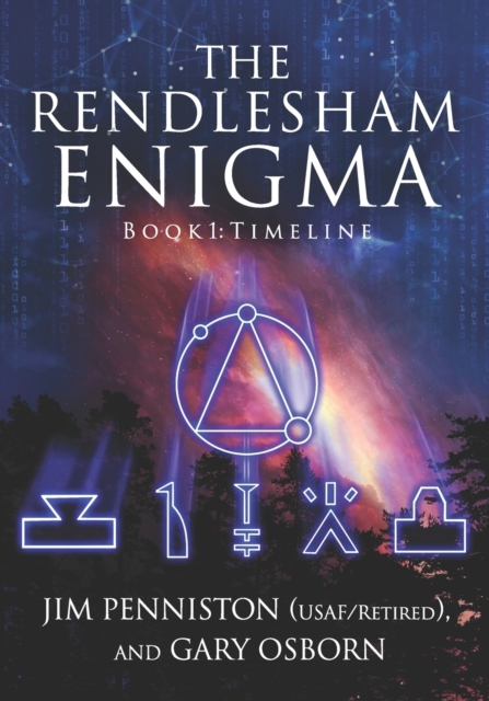 The Rendlesham Enigma : Book 1: Timeline, Paperback / softback Book