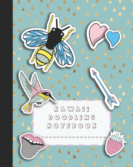Kawaii doodling notebook : A large composition notebooks with colouring pages for the school dreamer who likes to doodle whilst studying - Turquoise and glitter teardrop background with bees, birds an, Paperback / softback Book