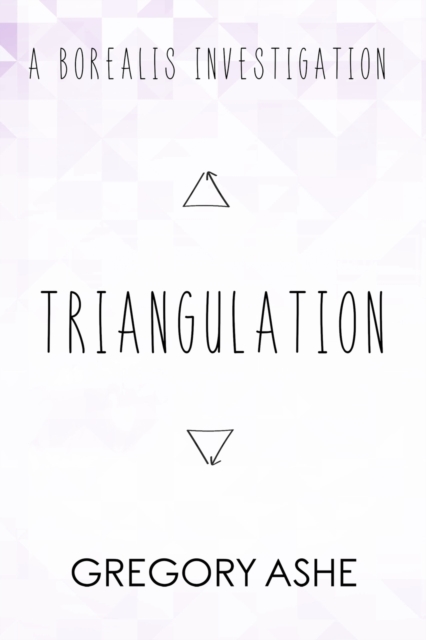 Triangulation, Paperback / softback Book