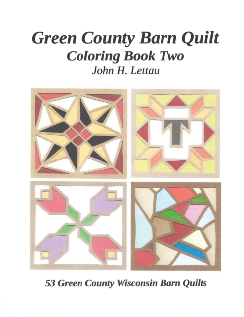 Green County Barn Quilt Coloring Book Two, Paperback / softback Book