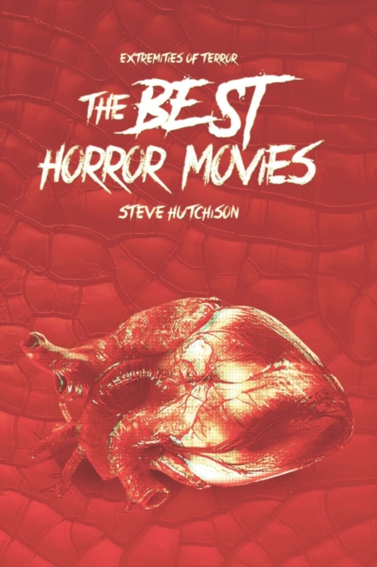 The Best Horror Movies, Paperback / softback Book