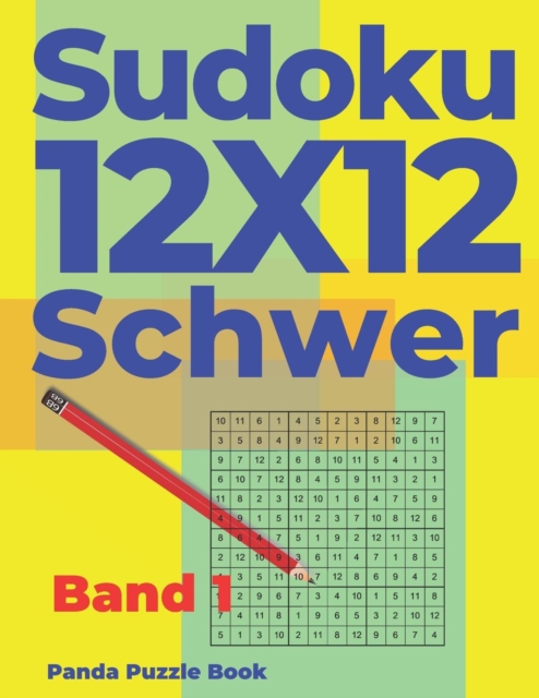 Sudoku 12x12 Schwer - Band 1 : Sudoku Irregular - Sudoku Varianten - Logikspiele Fur Erwachsene, Paperback Book