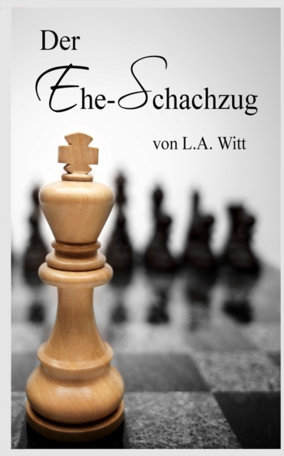 Der Ehe-Schachzug, Paperback / softback Book