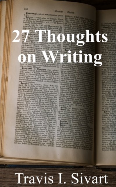27 Thoughts on Writing, Paperback / softback Book