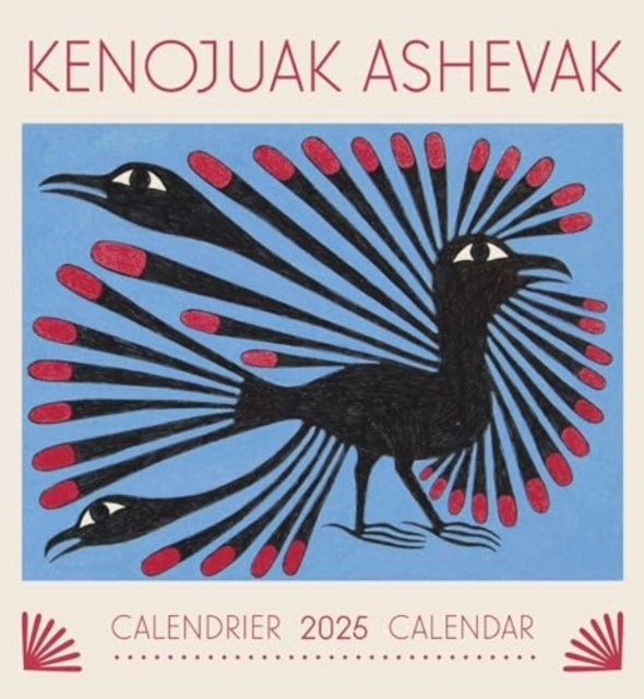 Kenojuak Ashevak 2025 Wall Calendar, Paperback Book