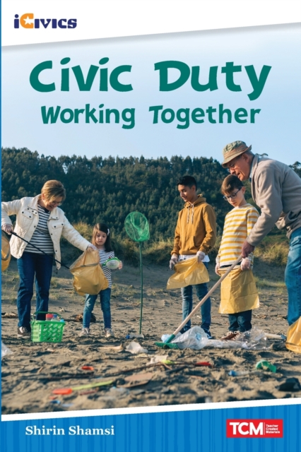 Civic Duty: Working Together, Paperback / softback Book