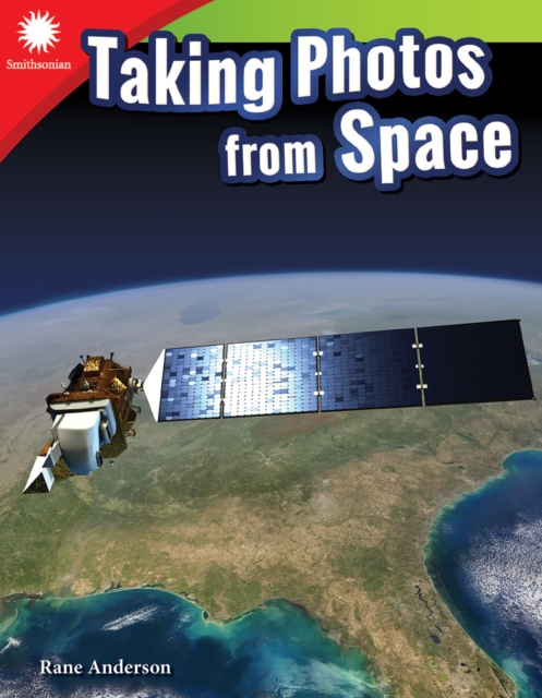 Taking Photos from Space Read-along ebook, EPUB eBook