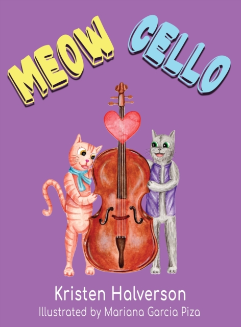 Meow Cello, Hardback Book