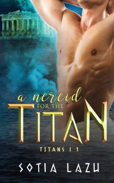 A Nereid for the Titan, Paperback / softback Book