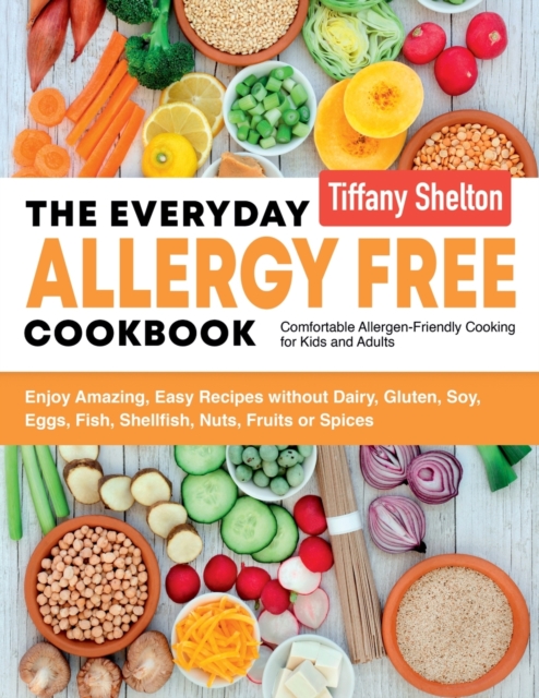 Everyday Allergy Free Cookbook, Paperback / softback Book
