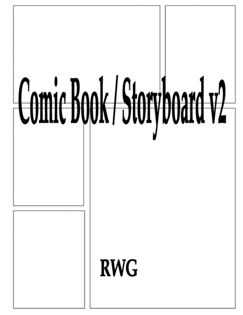 Comic Book / Storyboard v2 : 100 Pages 8.5" X 11", Paperback Book