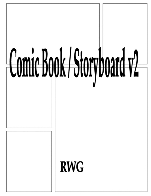 Comic Book / Storyboard v2 : 200 Pages 8.5" X 11", Paperback Book