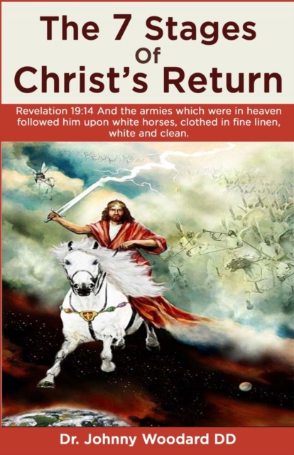 The 7 Stages Of Christ's Return, Paperback / softback Book