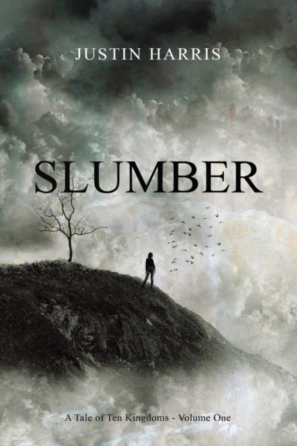 Slumber : A Tale of Ten Kingdoms, Paperback / softback Book