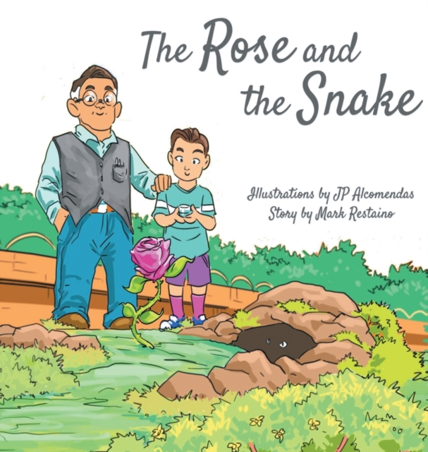 The Rose and the Snake, Hardback Book