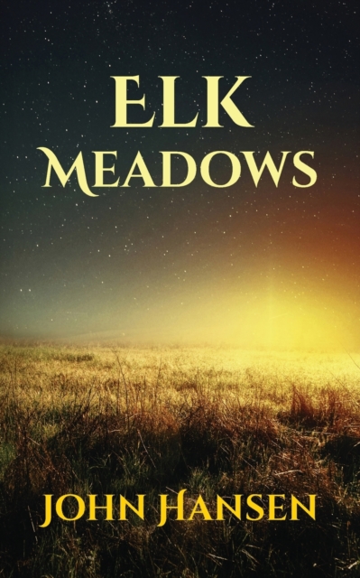 Elk Meadows, Paperback / softback Book