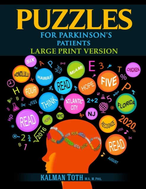 Puzzles for Parkinson's Patients : Large Print Version, Paperback / softback Book