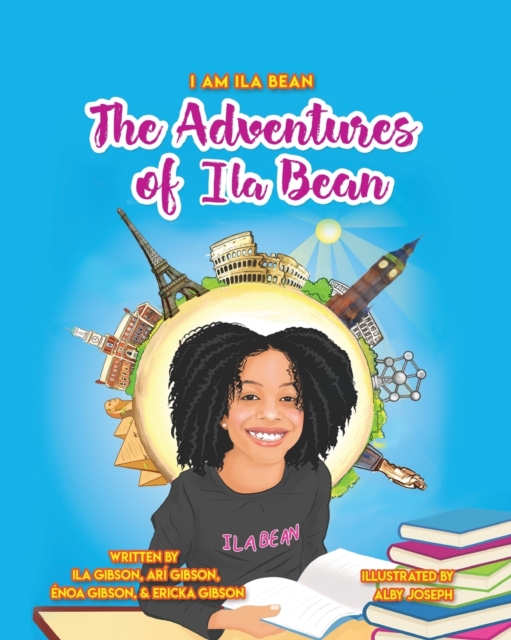 The Adventures of Ila Bean, Paperback / softback Book