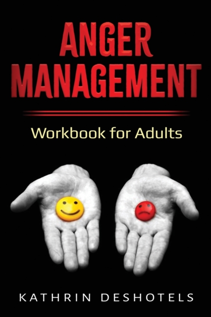 Anger Management : Workbook for Adults, Paperback / softback Book