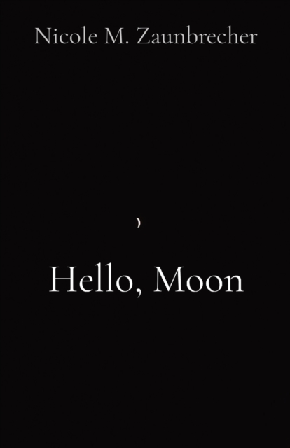 Hello, Moon, Paperback / softback Book