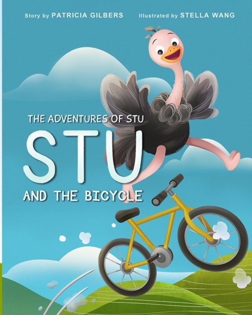 Stu and the Bicycle : The Adventures of Stu, Paperback / softback Book