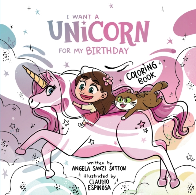I Want a Unicorn for my Birthday-Coloring Book, Paperback / softback Book
