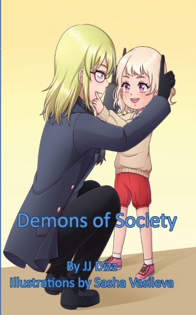 Demons of Society, Paperback / softback Book