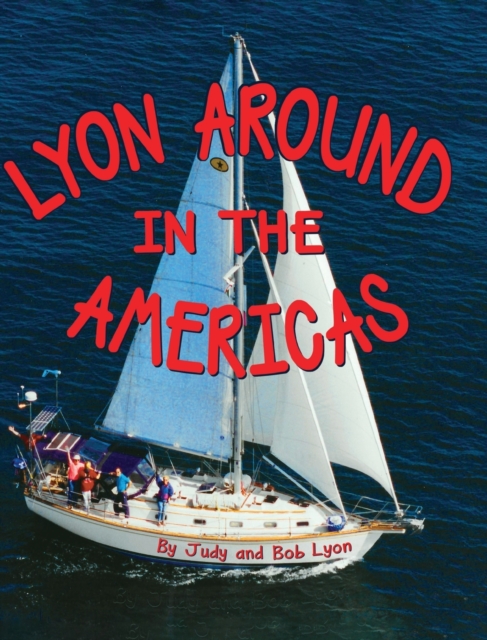 Lyon Around in the Americas, Hardback Book