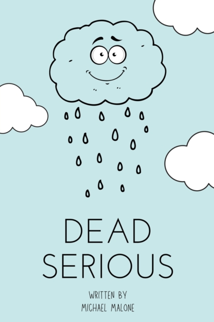 Dead Serious, Paperback / softback Book