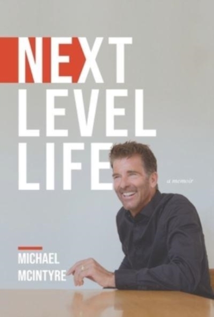 Next Level Life, Hardback Book